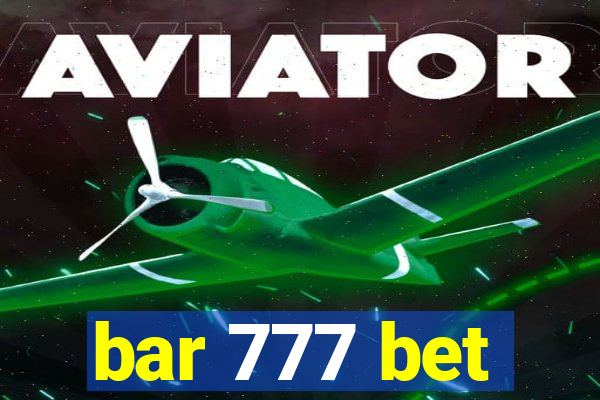 bar 777 bet